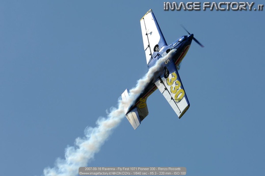 2007-09-16 Ravenna - Fly Fest 1071 Pioneer 330 - Renzo Rossetti